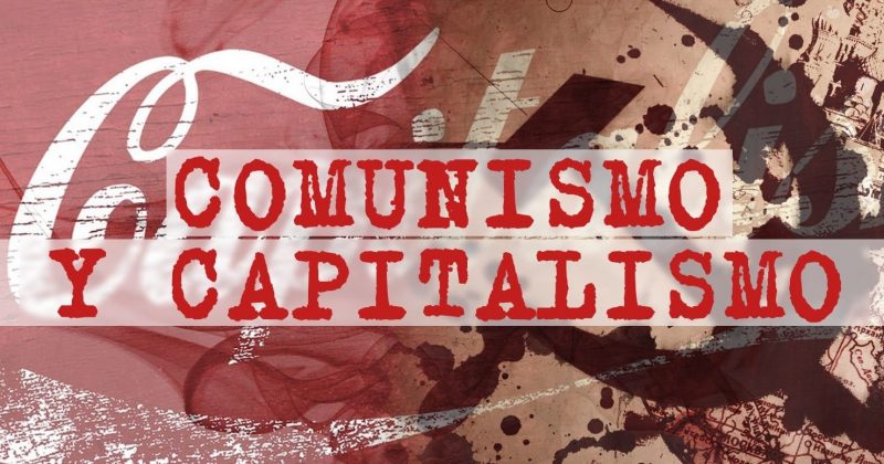 capitalismo y comunismo